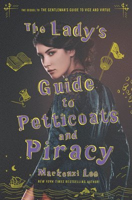 bokomslag The Lady's Guide to Petticoats and Piracy