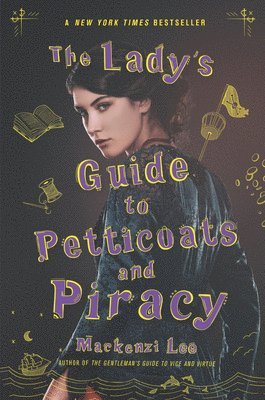 The Lady's Guide to Petticoats and Piracy 1