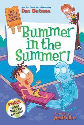 My Weird School Special: Bummer in the Summer! 1