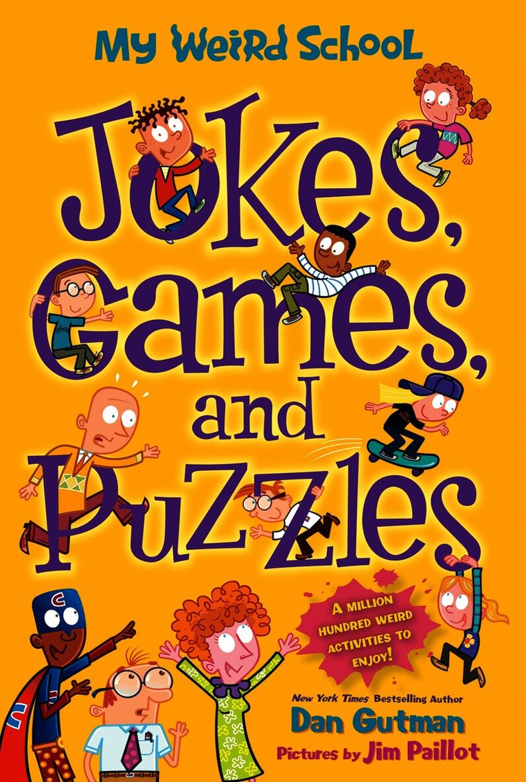 My Weird School: Jokes, Games, and Puzzles