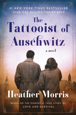 Heather Morris - The Tattooist of Auschwitz, Häftad