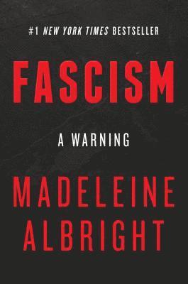 bokomslag Fascism: A Warning