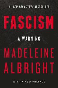 bokomslag Fascism: A Warning