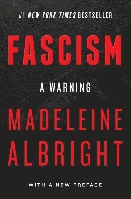 Fascism: A Warning 1