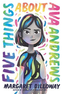 Dilloway, M: Five Things about Ava Andrews