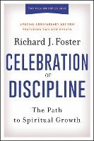bokomslag Celebration of Discipline, Special Anniversary Edition: The Path to Spiritual Growth