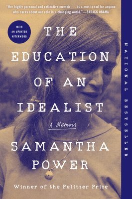 Samantha Power - The Education of an Idealist, Häftad
