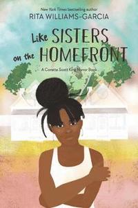 bokomslag Like Sisters on the Homefront