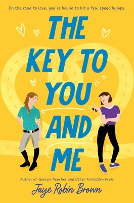 Jaye Robin Brown - Key to You and Me, Häftad