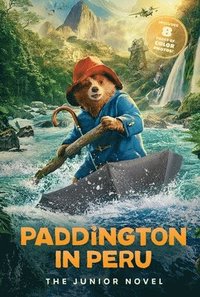 bokomslag Paddington in Peru: The Junior Novel