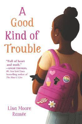 Lisa Moore Ramée - Good Kind of Trouble, Inbunden
