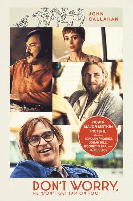 John Callahan, David Kelly - Don't Worry, He Won't Get Far on Foot, Häftad