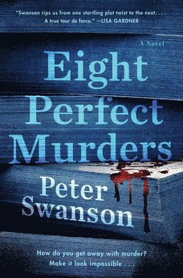 Peter Swanson - Eight Perfect Murders, Inbunden