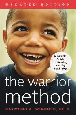 PhD Raymond Winbush, Raymond Winbush - The Warrior Method, Updated Edition, Häftad