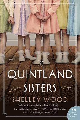 Shelley Wood - The Quintland Sisters, Häftad