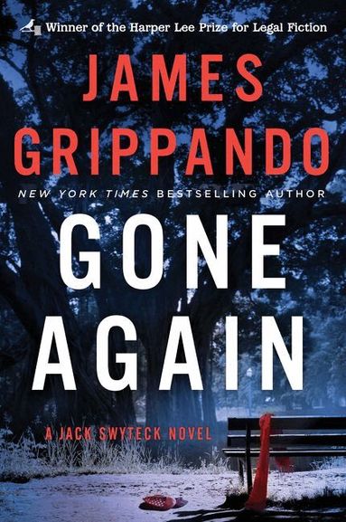 James Grippando - Gone Again, Häftad