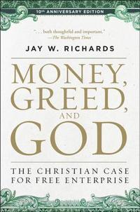 bokomslag Money, Greed, and God :10th Anniversary Edition
