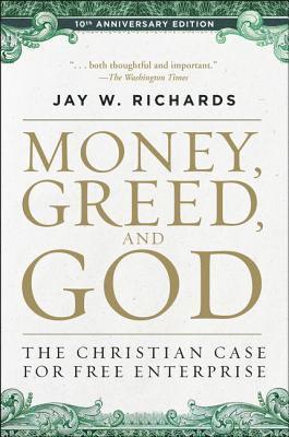 Money, Greed, and God :10th Anniversary Edition 1