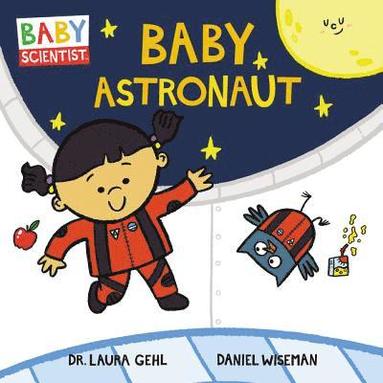Laura Gehl - Baby Astronaut, Kartonnage