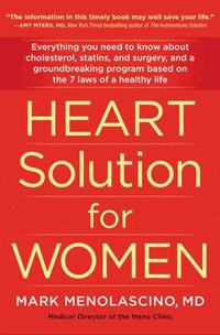 bokomslag Heart Solution for Women: A Proven Program to Prevent and Reverse Heart Disease