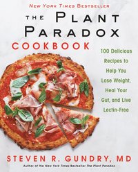 bokomslag The Plant Paradox Cookbook