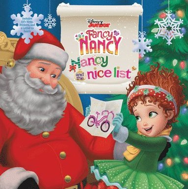 bokomslag Disney Junior Fancy Nancy: Nancy and the Nice List: A Christmas Holiday Book for Kids