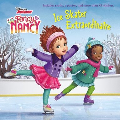 bokomslag Disney Junior Fancy Nancy: Ice Skater Extraordinaire