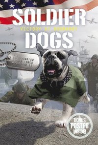 bokomslag Soldier Dogs #4: Victory At Normandy