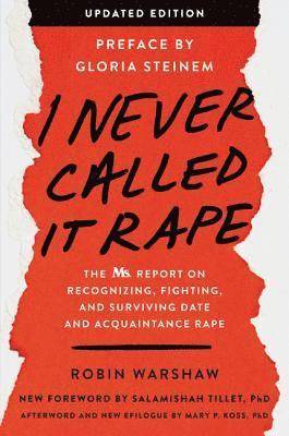 I Never Called It Rape - Updated Edition 1