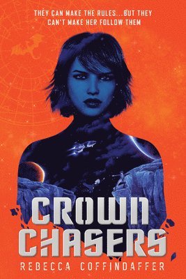 Rebecca Coffindaffer - Crownchasers, Häftad