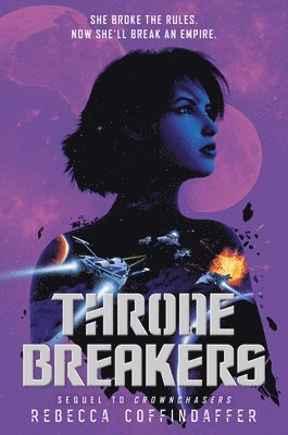Rebecca Coffindaffer - Thronebreakers, Häftad