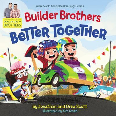 Builder Brothers: Better Together 1