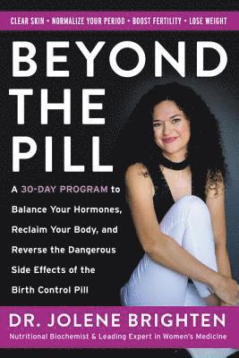 Brighten, J: Beyond the Pill