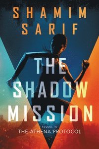 bokomslag The Shadow Mission