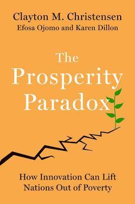 The Prosperity Paradox 1