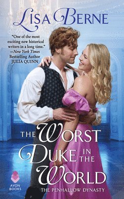 Lisa Berne - The Worst Duke in the World: The Penhallow Dynasty, Pocket