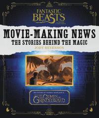 bokomslag Fantastic Beasts And Where To Find Them: Movie-Making News