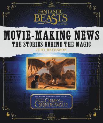 Fantastic Beasts And Where To Find Them: Movie-Making News 1