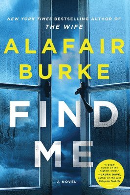 Alafair Burke - Find Me, Häftad