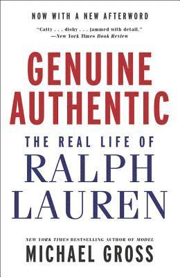 bokomslag Genuine Authentic: The Real Life of Ralph Lauren