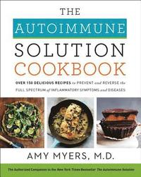 bokomslag The Autoimmune Solution Cookbook
