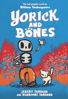 Jeremy Tankard, Hermione Tankard - Yorick and Bones, Inbunden