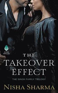 bokomslag The Takeover Effect: The Singh Family Trilogy