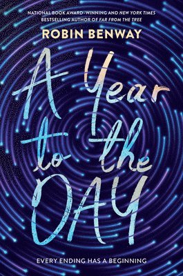 Robin Benway - A Year to the Day, Inbunden