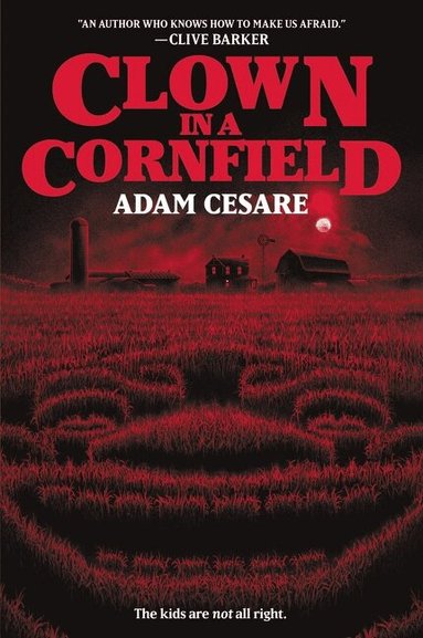 Adam Cesare - Clown in a Cornfield, Häftad