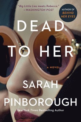 Sarah Pinborough - Dead to Her, Häftad