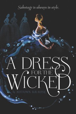 Autumn Krause - Dress for the Wicked, Häftad