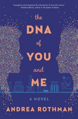 bokomslag The DNA of You and Me