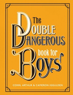 bokomslag Double Dangerous Book For Boys