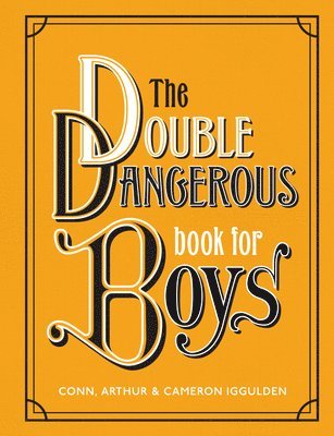 bokomslag The Double Dangerous Book for Boys